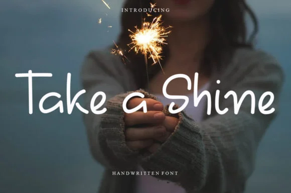 Take a Shine Font by Garcio — Script Handwritten Font