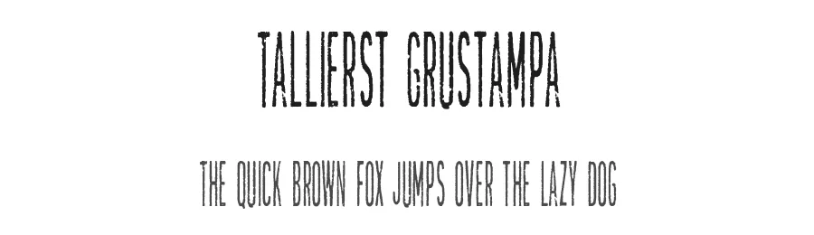 Tallierst Grustampa by Bumbayo Font Fabrik β Decorative Font