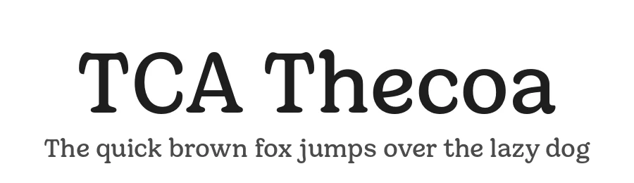 TCA Thecoa by Thecoa Foundry β Serif Font