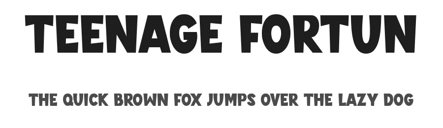 Teenage Fortun