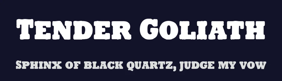 Tender Goliath by Cumberland Fontworks — Decorative Font — thumbnail 2