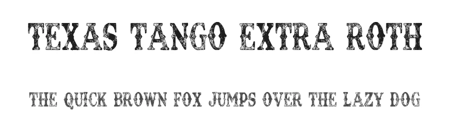 Texas Tango Extra Roth