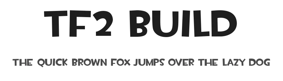 TF2 Build by Andrea Wicklund — Decorative Font