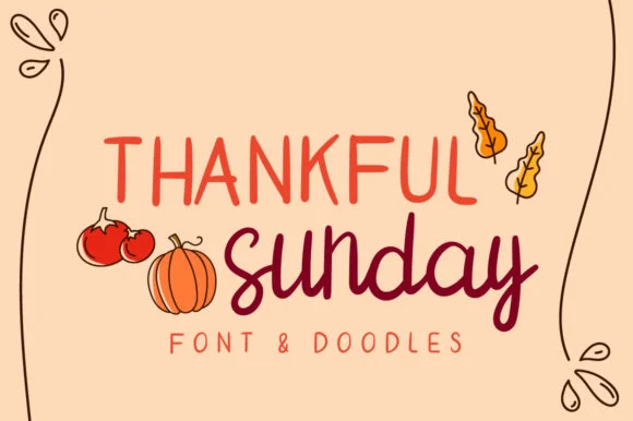 Thankful Sunday Font by attypestudio — Script Handwritten Font