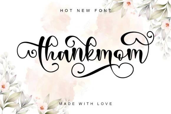 Thankmom Font by Stefani Letter — Script Handwritten Font