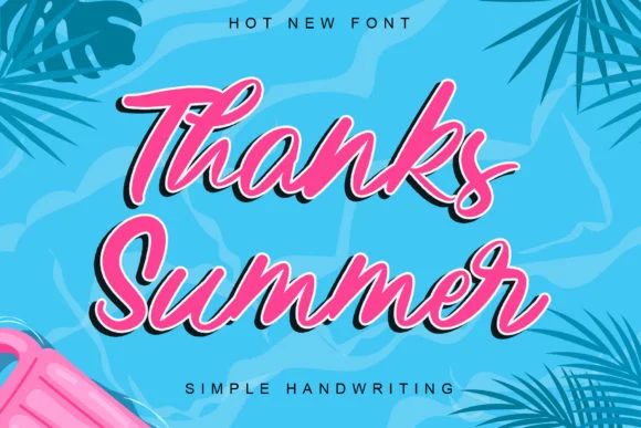 Thanks Summer Font by thomasaradea — Script Handwritten Font