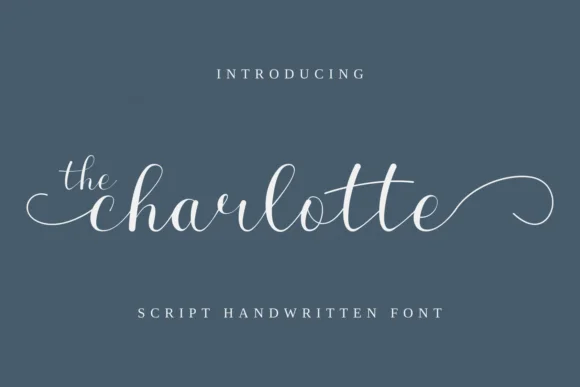 The Charlotte Font by The Grateful Studio — Script Handwritten Font