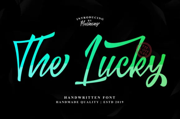 The Lucky Font by masinong — Script Handwritten Font