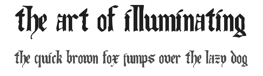 The Art of Illuminating by Staffan Vilcans — Blackletter Font