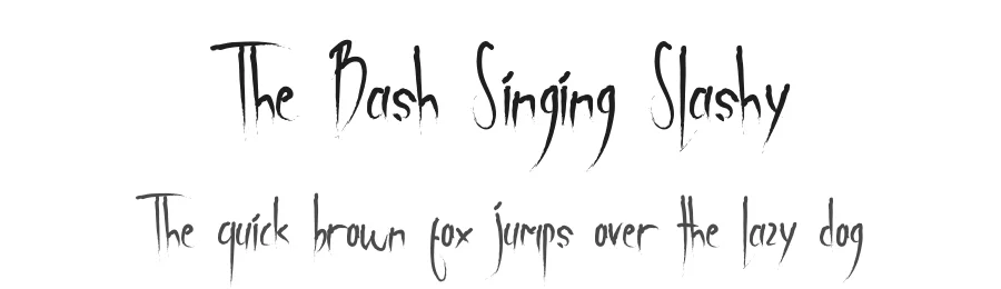 The Bash Singing Slashy