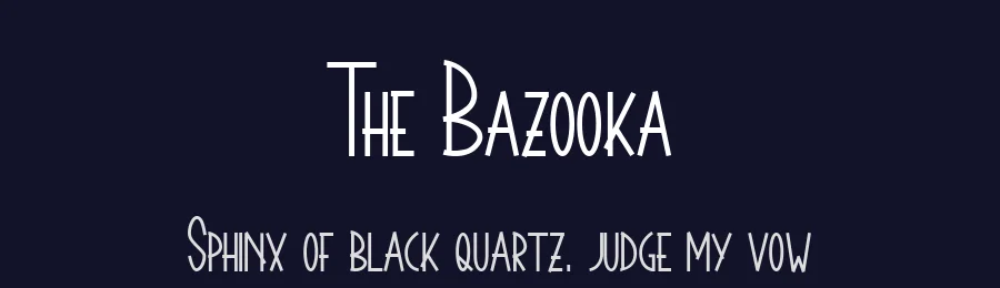 The Bazooka by Faris Fonts Creative — Decorative Font — thumbnail 2