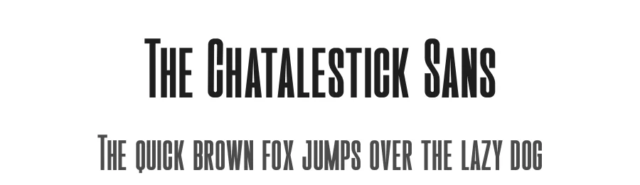 The Chatalestick Sans by Almarkhatype — Sans Serif Font