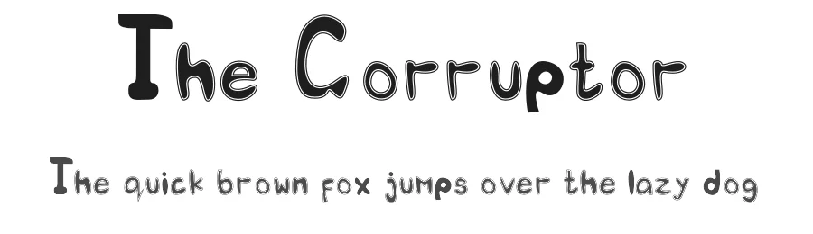 The Corruptor