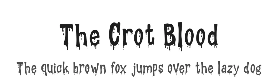 The Crot Blood by Alit Design — Decorative Font