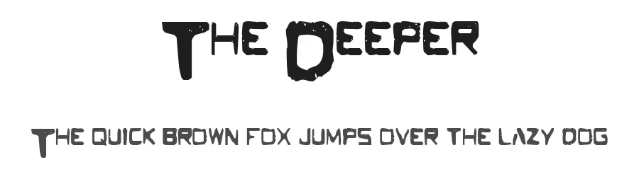 The Deeper