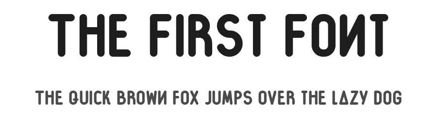 The First Font