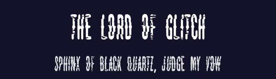 The Lord Of Glitch by Woodcutter — Decorative Font — thumbnail 2