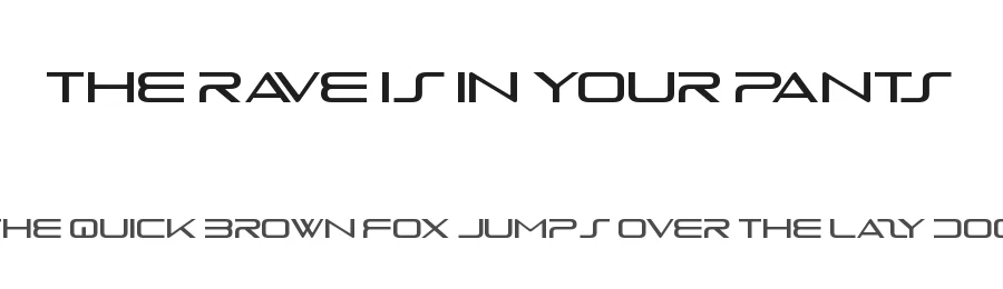 The Rave Is In Your Pants by Chequered Ink — Display Font