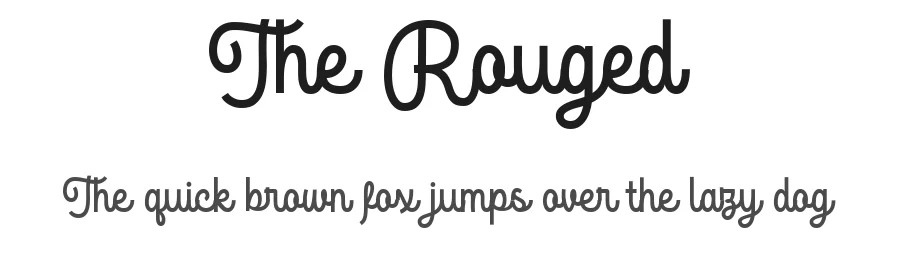 The Rouged