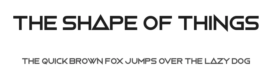 The Shape Of Things by Chequered Ink — Display Font