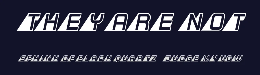 They Are Not by Vladimir Nikolic — Decorative Font — thumbnail 2