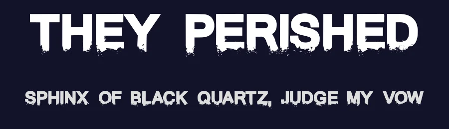 They Perished by Fontmonger — Decorative Font — thumbnail 2