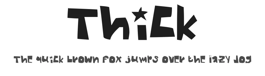 Thick by sisoowe β Decorative Font