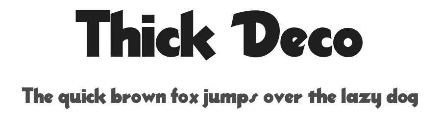 Thick Deco