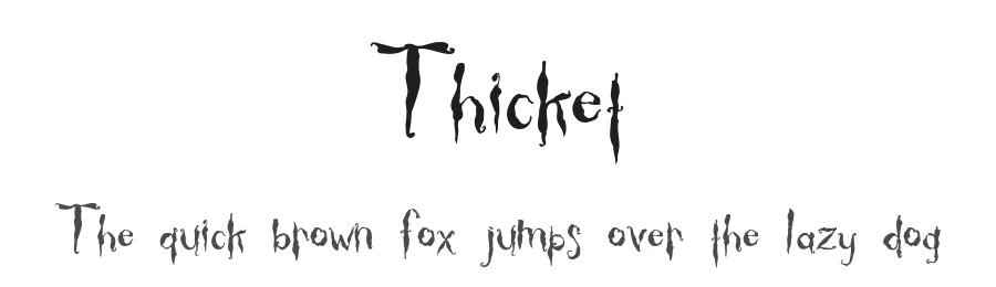 Thicket