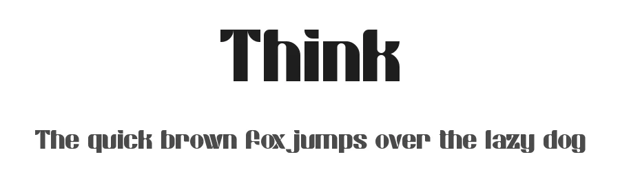 Think by Aditya Rezki Apriyadi — Sans Serif Font