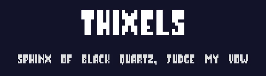 Thixels by DysDes — Display Font — thumbnail 2