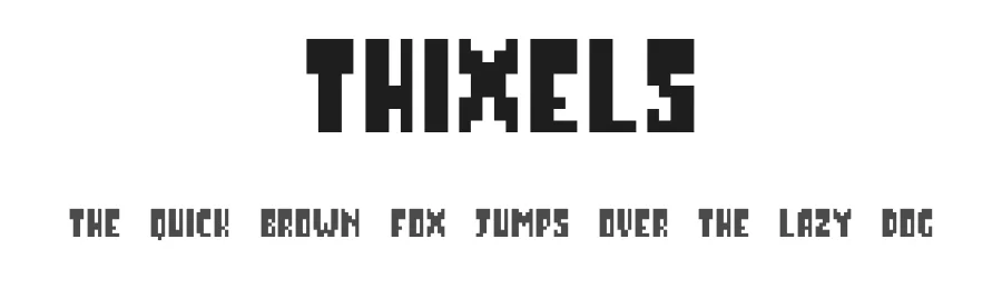 Thixels by DysDes — Display Font