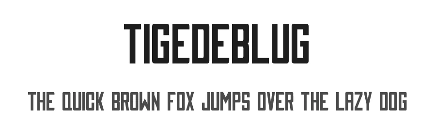 Tigedeblug by Ciusan β Sans Serif Font