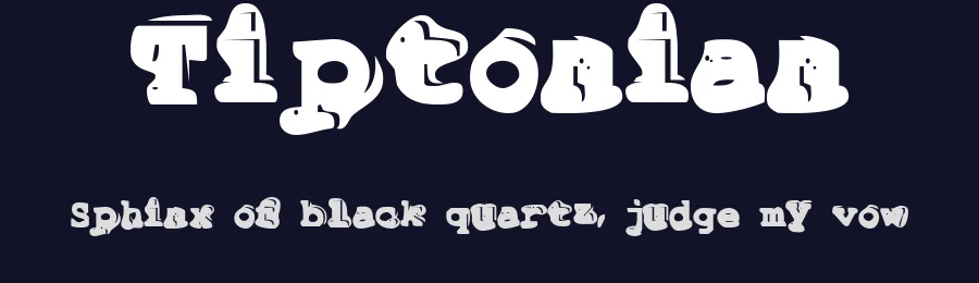 Tiptonian by Dry Heaves Fonts — Decorative Font — thumbnail 2