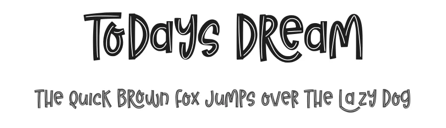 Todays Dream