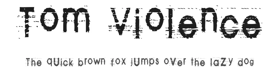 Tom Violence