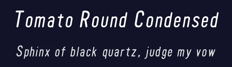 Tomato Round Condensed by www.jarchive.org — Sans Serif Font — thumbnail 2