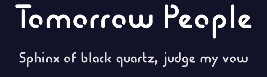 Tomorrow People by Dave Johnson — Display Font — thumbnail 2