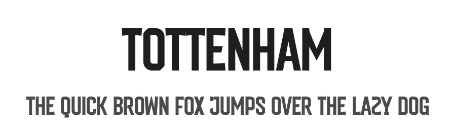 Tottenham by Trequartista Studio — Display Font