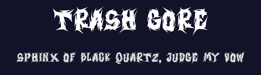 Trash Gore by Trash Fonts — Blackletter Font — thumbnail 2