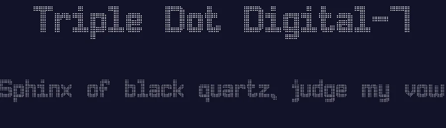 Triple Dot Digital-7 by Style-7 — Display Font — thumbnail 2