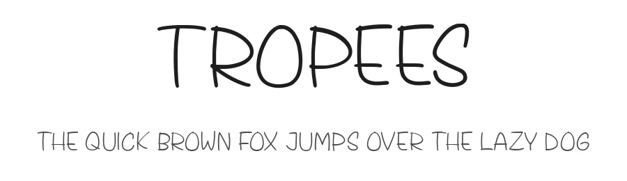 Tropees