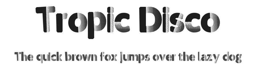Tropic Disco