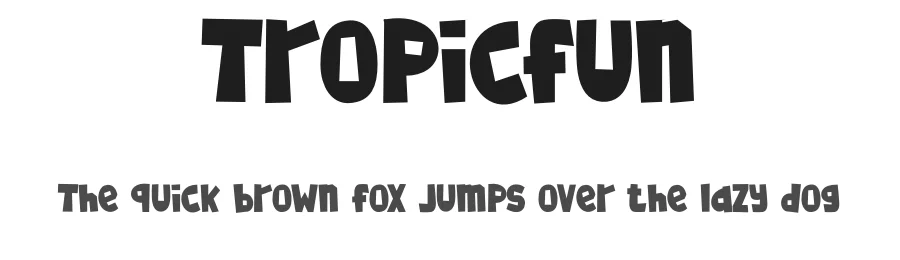 Tropicfun
