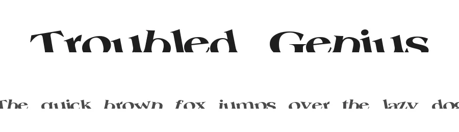 Troubled Genius