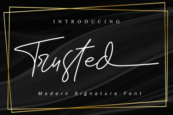 Trusted Font by noftanti — Script Handwritten Font