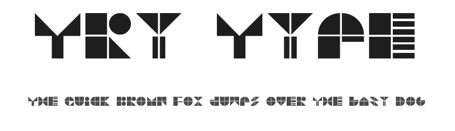 Try Type by Blastto — Decorative Font