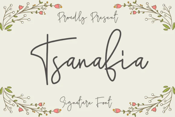 Tsanafia Font by nuraisyahamalia1729 — Script Handwritten Font