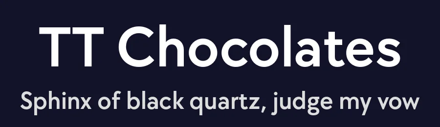 TT Chocolates by TypeType Foundry — Sans Serif Font — thumbnail 2