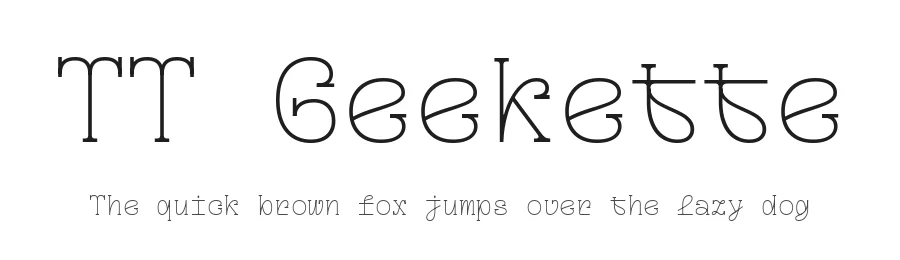 TT Geekette by TypeType Foundry — Decorative Font